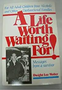 A life worth waiting for !