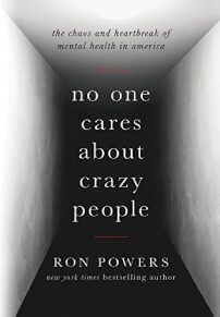 A book cover with the title of no one cares about crazy people.